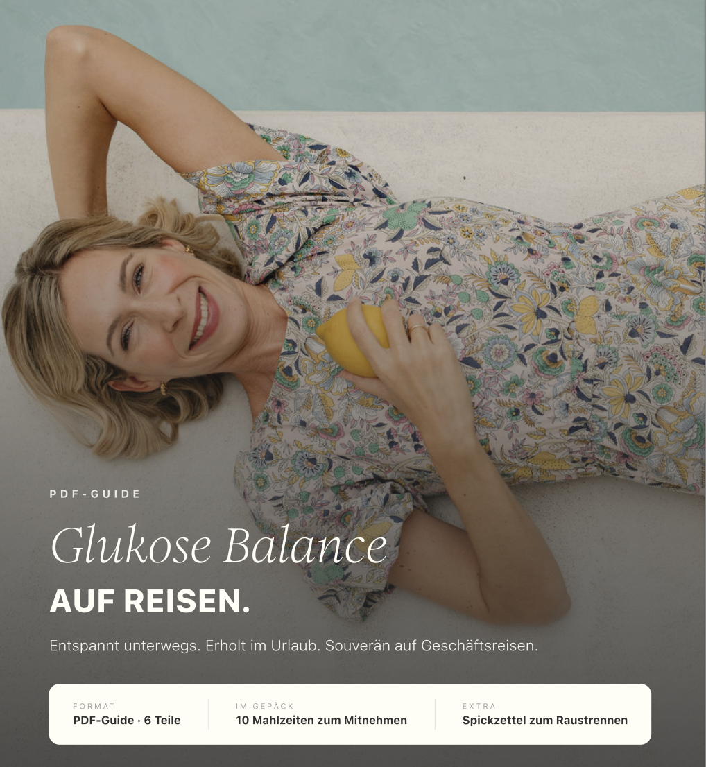 Glukose Balance auf Reisen – Guide von Nora Weweler