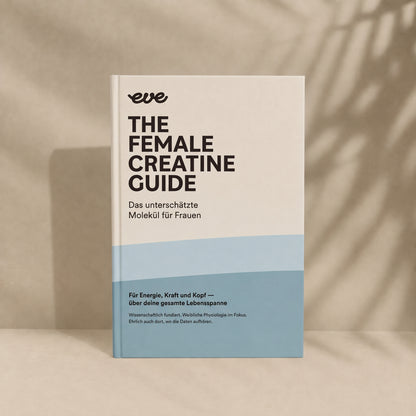 The Female Creatine Guide — Kreatin für Frauen | eve nutrition (Hardcover)